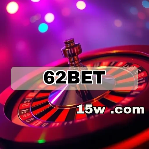62bet VIP: Benefícios e Vantagens Imperdíveis para Jogadores
